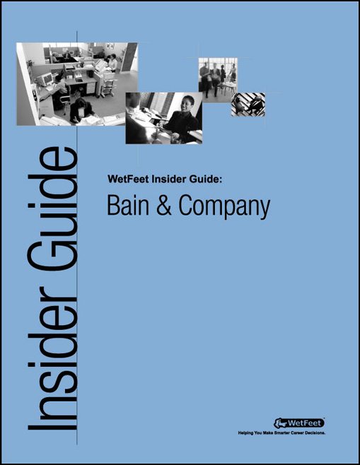Cover image for Bain & Company: The WetFeet Insider Guide